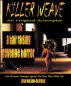 Killer Weave:  An Original Screenplay by Lena Wilson-Claybon