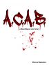 Acab by Marcus Blakeston