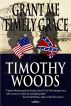 Grant Me Timely Grace by Timothy Woods