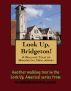A Walking Tour of Bridgeton, New Jersey by Doug Gelbert