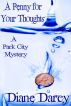 A Penny for Your Thoughts by Diane Darcy