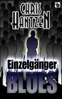 Cover for 'Einzelg&auml;nger blues'