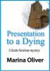Presentation to a Dying by Marina Oliver