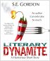 Literary Dynamite by Scott Gordon
