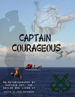 Cover for 'Captain Courageous: My True Story'