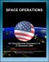 Air Force Doctrine Document 3-14: Space Operations - Global and Theater Space Forces, Spacelift, Types of Orbits, Operational Advantages, Integrating Civil, Commercial, Foreign Space Assets by Progressive Management