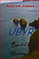 Cover for 'Ubyr, Rachel's Heartache'