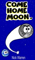 Cover for 'Come Home Moon.'