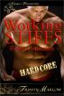 Working Stiffs: Hardcore by Trinity Marlow