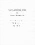 Tactile Morse Code by Robert Bodnaryk