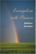 Evangelism with Passion by Badmus Ibrahim