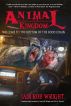 Animal Kingdom: An Apocalyptic Novel by Iain Rob Wright