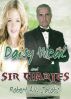 Daisy Weal and Sir Charles by Robert A.V. Jacobs