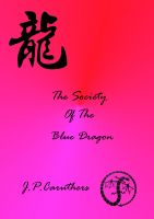 Cover for 'The Society Of The Blue Dragon'
