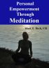 Personal Empowerment Through Meditation by Mark Beck