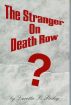 The Stranger On Death Row by Loretta B. Staley