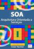 Um batepapo sobre SOA by Cezar Taurion