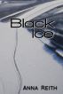 Black Ice by Anna Reith