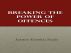 Breaking the Power of Offences by Bishop James Saah