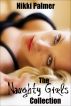 The Naughty Girls Collection by Nikki Palmer