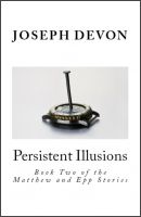 Cover for 'Persistent Illusions'