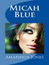 Micah Blue by Amarinda Jones
