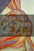 Cover for 'The Princess of the Andes'