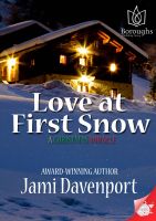 Cover for 'Love at First Snow: A Christmas Miracle'