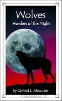 Cover for 'Wolves: Howlers of the Night'
