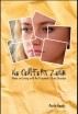 No Comfort Zone: Notes on Living with Post Traumatic Stress Disorder by Marla Handy