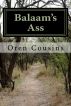 Balaam's Ass created by Oren O. Cousins, Copyrighted (c) 2004 by  Oren O. Cousins, Published by Smashwords. by Oren Cousins