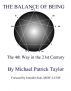 The Balance of Being/ The Fourth Way in the 21st Century by M.P. Taylor
