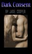 Dark Consent by Jade Cooper
