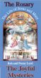 The Rosary The Life of Jesus and Mary Joyful Mysteries by Bob and Penny Lord