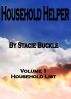 Household Helper vol 1 Household List by Stacie Buckle