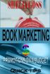 Book Marketing: Promotions on a Budget Quick Tips by Shelia Goss