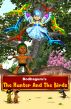The Hunter and The Birds by BodhaGuru  Learning