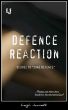 Defence Reaction by Leigh Jarrett