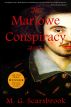 The Marlowe Conspiracy by M. G. Scarsbrook