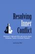 Resolving Inner Conflict by Jay Earley