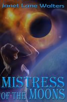 Cover for 'Mistress of the Moons'