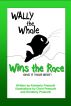 Wally the Whale Wins the Race by Kimberly Prescott