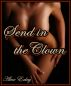Send in the Clown (erotic fiction) by Alex Exley