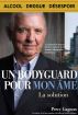 Un Bodyguard Pour Mon Ã‚me: La solution by Percy Gagnon