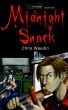 Midnight Snack (Graveyard Shift: The Adventures of Carson Dudley, Book 1) by Chris Weedin