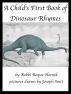 A Child's First Book of Dinosaur Rhymes by Bobbi Roque Hornik
