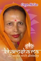Cover for 'Bharosha Ma: 22 Weeks With Divinity'