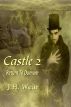 Castle 2: The Return To Domum by J H Wear