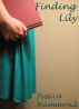 Finding Lily by Jessica Hammond