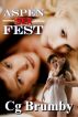 Aspen Sex Fest by Cg Brumby